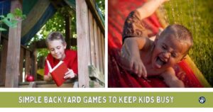 Simple Backyard Games to Keep Kids Busy
