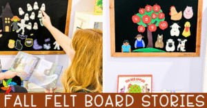 Fall Felt Board Stories for Preschool